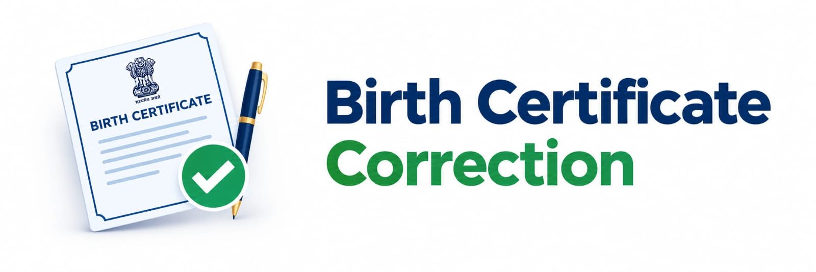 Birth Certificate Correction banner featuring a birth certificate document, pen, and green checkmark icon.