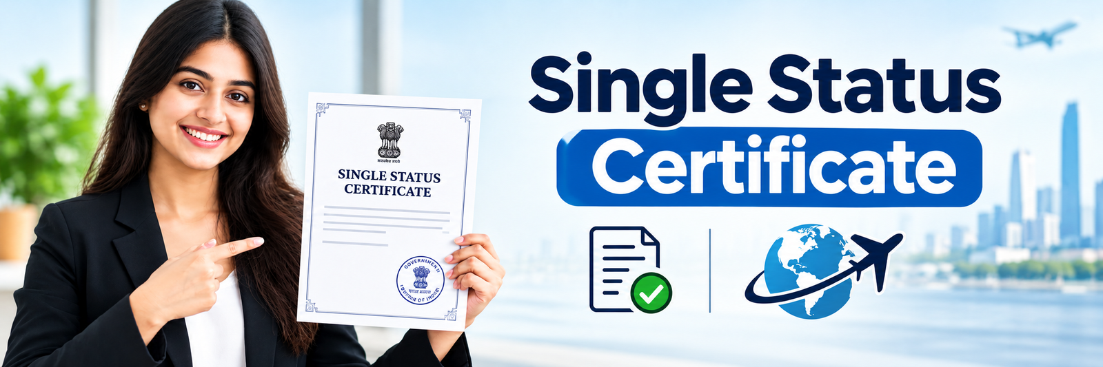 Single Status Certificate service with a professional woman holding an official certificate and document verification and global travel icons.